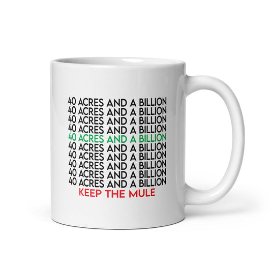 "I need a BILLION" glossy mug